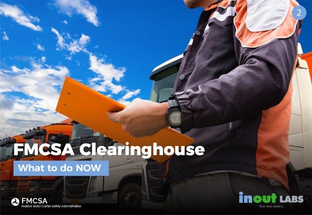 FMCSA Clearinghouse - What To Do Now